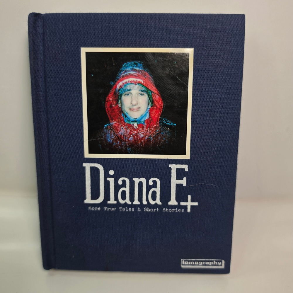 Diana F+ More True Tales & Short Stories Hardcover Book Lomography 2007 Camera